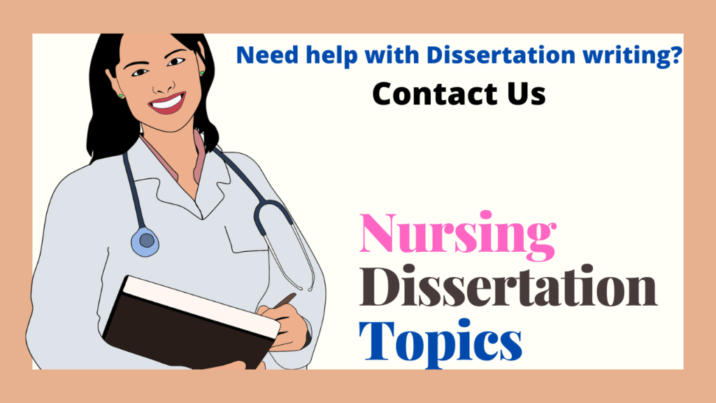 Hot Nursing Dissertation Topics, + Examples and ideas